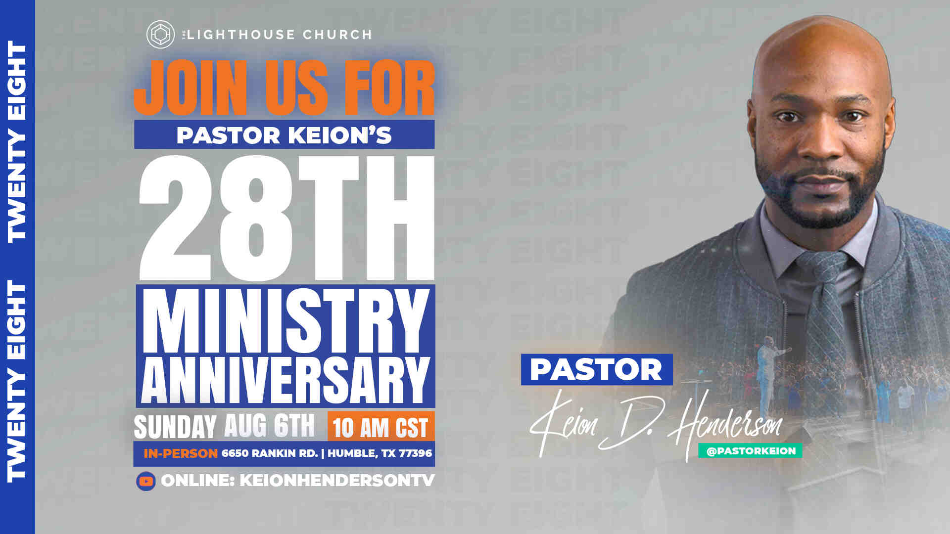 Join us as we Celebrate Pastor Keions 28 years of ministry